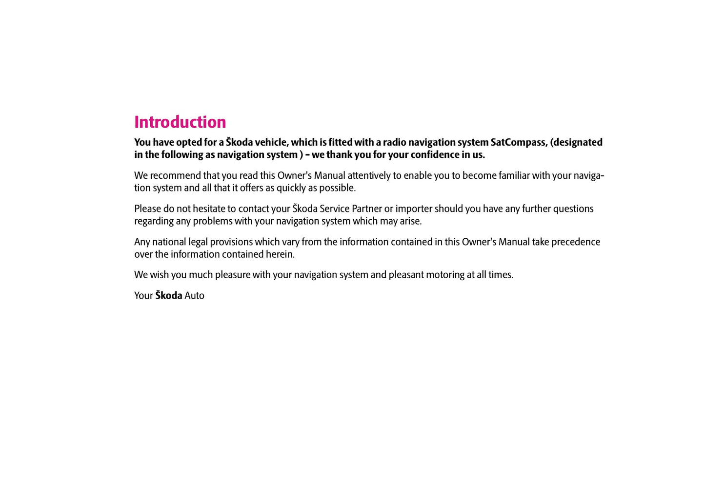 Skoda Radio Navigation System SatCompass Owner's Manual 2006