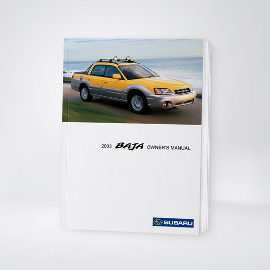 2003 Subaru Baja Gebruikershandleiding | Engels