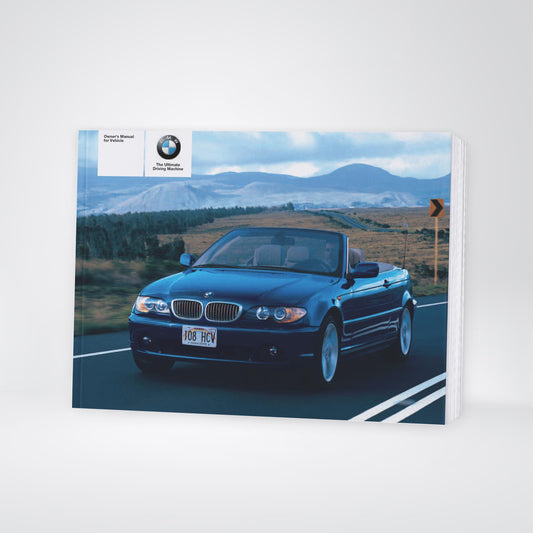 2004 BMW 3 Series Convertible / 325Ci / 330Ci Owner's Manual | English