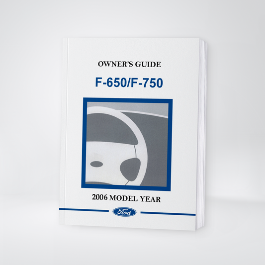 2006 Ford F-650/F-750 Gebruikershandleiding | Engels