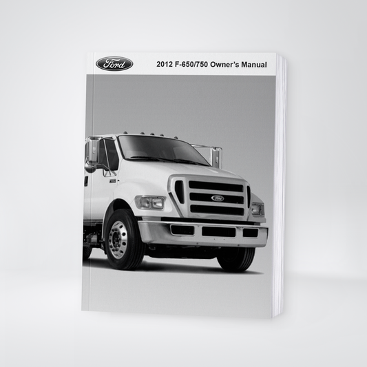 2012 Ford F-650/F-750 Gebruikershandleiding | Engels