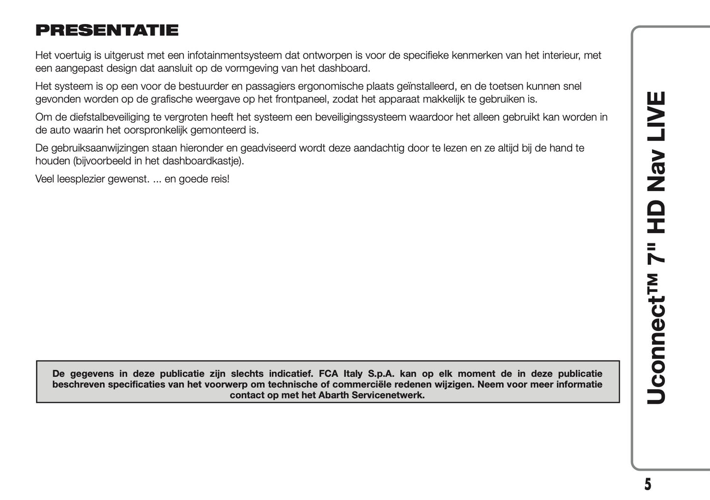 2016-2018 Abarth 500/595/695 Uconnect 7.0 Nav Manual | Dutch