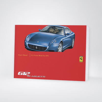2005 Ferrari 612 Scaglietti Owner's Manual | English US
