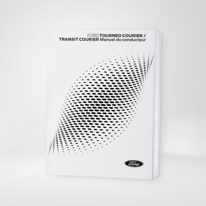 2024-2025 Ford Tourneo Courier/Transit Courier Owner's Manual | French
