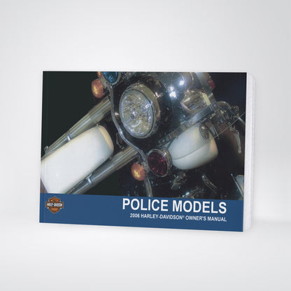 2006 Harley-Davidson Police Owner's Manual | English US