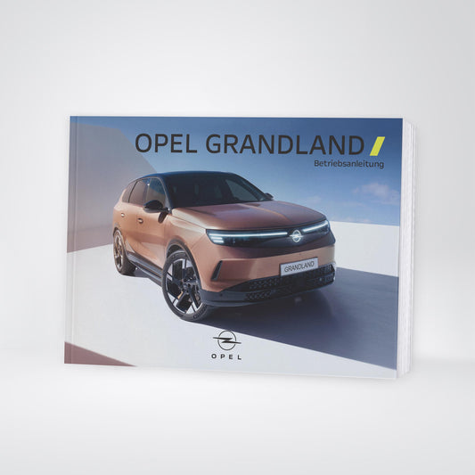 2025 Opel Grandland Bedienungsanleitung | Deutsch