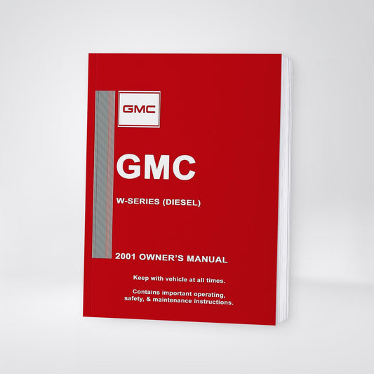 2001 GMC W-Series Diesel Owner's Manual | English