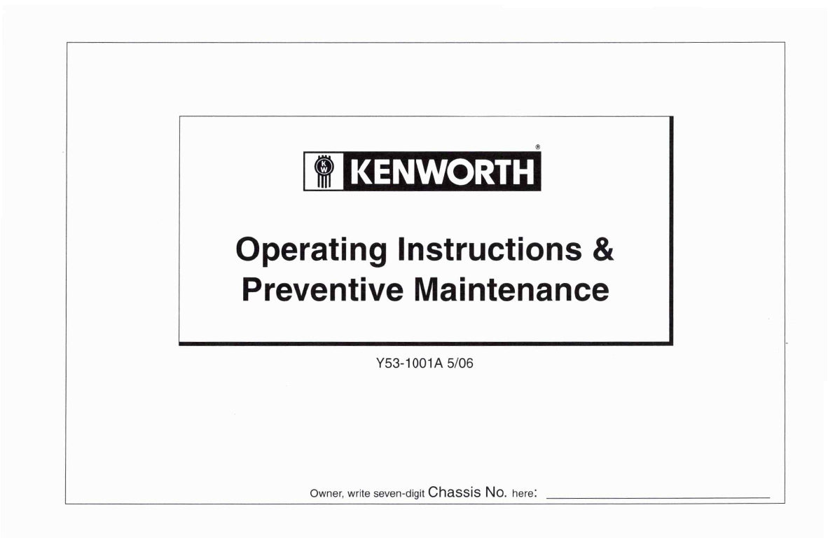 2004-2010 Kenworth W900/T600/T660/T800/C500 Manuel du propriétaire | Anglais