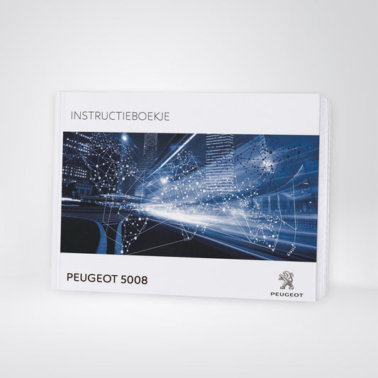 2017-2019 Peugeot 5008 Gebruikershandleiding | Nederlands