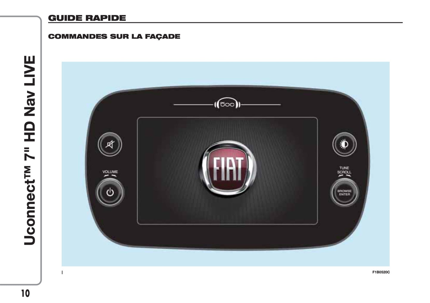 Fiat 500X Uconnect Radio Nav 7.0 Guide d'utilisation 2018 - 2019