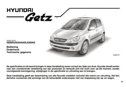 2007-2008 Hyundai Getz Bedienungsanleitung | Niederländisch