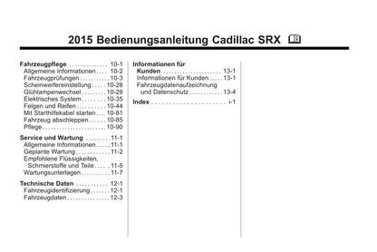 2015-2017 Cadillac SRX Gebruikershandleiding | Duits