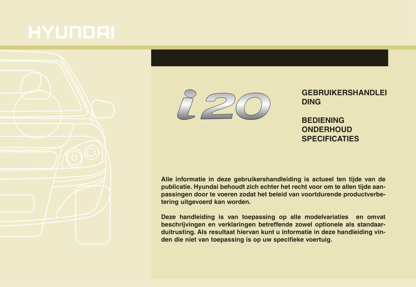 2010-2011 Hyundai i20 Gebruikershandleiding | Nederlands